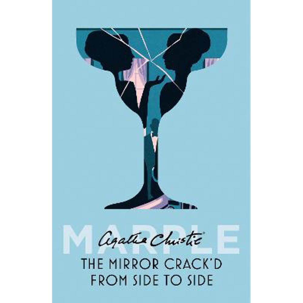 The Mirror Crack'd From Side to Side (Marple, Book 9) (Hardback) - Agatha Christie